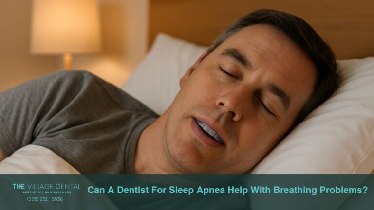 Can A Dentist For Sleep Apnea Help With Breathing Problems? The Village Dental Pinecest, FL