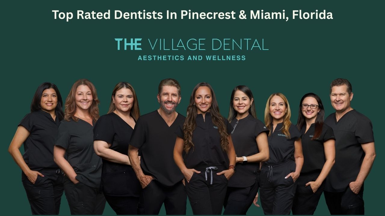 Top-Rated Dentists In Pinecrest & Miami Florida: Who Should You Pick?