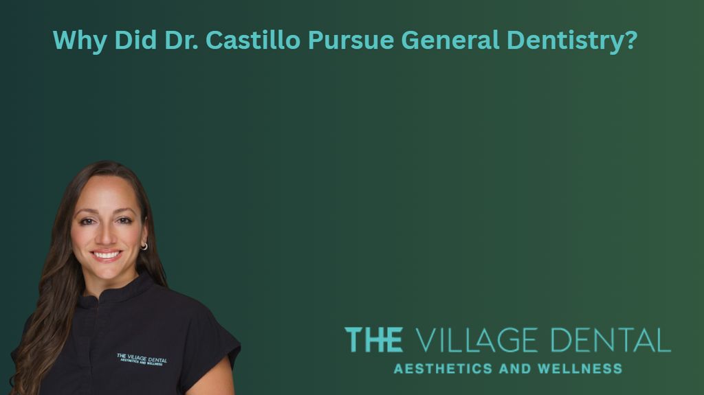 Dr. Alexandra Castillo in dental attire at The Village Dental, promoting general dentistry and patient wellness.